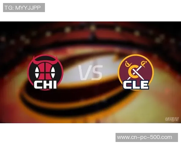 骑士与公牛精彩对决全场录像回放及赛后分析分享